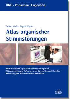 Atlas organischer Stimmstörungen